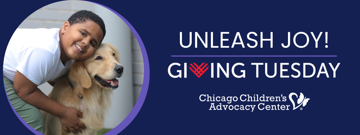 Giving Tuesday - Chicago Children's Advocacy Center